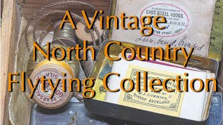 Fly Tying  A Vintage North Country Fly Tying Collection [upl. by Gernhard274]