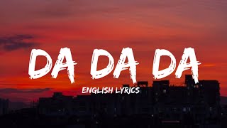 Tanir Tyomcha  Da Da Da English LyricsMezhdu nami provoda da da daTrending song [upl. by Aniras]