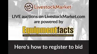 Register to bid on LIVE auctions on LivestockMarketcom powered by Equipmentfacts [upl. by Carl536]