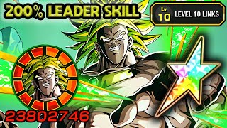 200 LEADER SKILL 100 TEQ LR BROLY LEVEL 10 LINKS Dragon Ball Z Dokkan Battle [upl. by Schonfield]