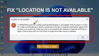 Fix quotLocation Is Not Availablequot C\WINDOWS\system32\config\systemprofile\Desktop is Unavailable [upl. by Littlejohn]