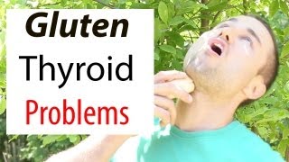 Gluten and Thyroid Problems [upl. by Reo]