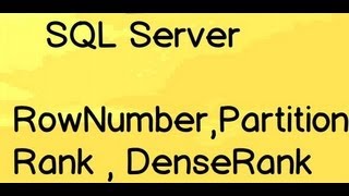 SQL Server interview question  Explain RowNumberPartitionRank and DenseRank [upl. by Aldridge378]