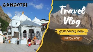 Gangotri Temple Vlog  Gangotri Yatra Information  Uttarakhand Diaries  Gangotri Yatra 2024 [upl. by Malan]