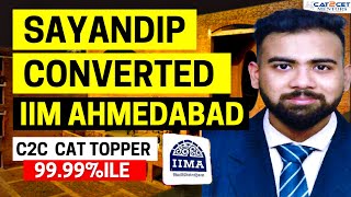 IIM Ahmedabad Result Out  Sayandip Converted at 9999  From Hardship to IIMA  Congrats Sayandip [upl. by Lap]