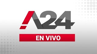 A24 EN VIVO 🔴 Las últimas noticias de Argentina y el mundo las 24 horas [upl. by Elena293]