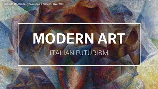 Modern Art Italian Futurism  Christies Education [upl. by Mclaurin]