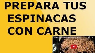 COMO HACER ESPINACA CON CARNERECETAS CON ESPINACASESPINACAS FACIL [upl. by Elyr399]