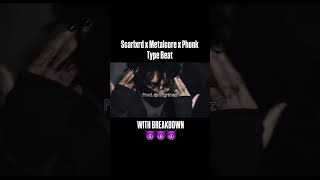 SCARLXRD X METALCORE X PHONK Type Beat 𝗪𝗜𝗧𝗛 𝗕𝗥𝗘𝗔𝗞𝗗𝗢𝗪𝗡 1213 [upl. by Eesak]