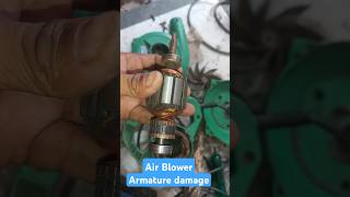 Best Air Blower Machine Armature damage problem [upl. by Petta585]