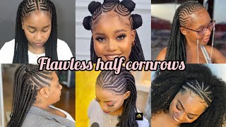 Flawless half cornrows styles  Cornrows hairstyles for women  cute Cornrows braids [upl. by Bidle]