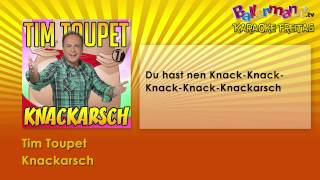 Tim Toupet  Knackarsch  BALLERMANNTV KARAOKE [upl. by Thatcher]