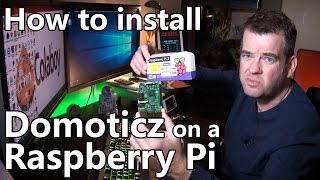 How to install Domoticz on a Raspberry Pi beginner and non boring [upl. by Urissa]