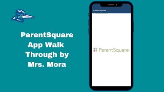 ParentSquare App Tutorial For Parents [upl. by Neyut80]