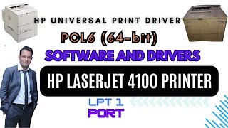 HP LaserJet 4100 Printer  Software and Drivers  Universal Print Driver LPT1 [upl. by Jard]