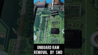 How Can we remove Onboard Ram Laptop Motherboard onboard ram removal [upl. by Convery]