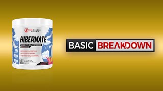 Red Dragon Nutritionals Hibernate Sleep Support Supplement Review  Basic Breakdown [upl. by Luap]