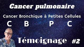 2  Témoignage de mon Cancer Bronchique à Petites Cellules 🫁 [upl. by Yllrebmik]