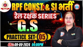 RPF SI amp Constable 2024  RPF GKGS Practice Set 05  RPF SI amp Constable GS Class by Parul Mam [upl. by Ajan]