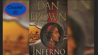 Chapter 20  Inferno Audiobook By Dan Brown [upl. by Pinkham936]