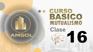 Curso Básico de Mutualismo  Clase 16 EN EL CONTEXTO DE LA BANCA [upl. by Earissed]