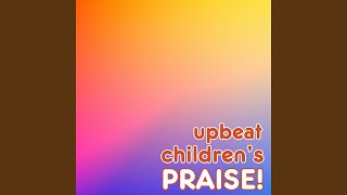 Dont You Know Its Time To Praise The Lord [upl. by Adanama]