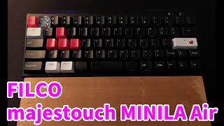 キーボードタイピング音 FILCO majestouch MINILA Air ASMR [upl. by Publius]