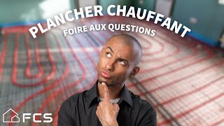 FAQ  PLANCHER CHAUFFANT [upl. by Laohcin]