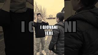 I giovani Ieri vs Oggi vs Domani [upl. by O'Donovan721]