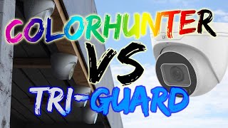 Uniview comparison Colorhunter vs Triguard [upl. by Adnirual]