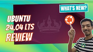 Is Ubuntu 2404 LTS Worth Upgrading To Full Review [upl. by Esidnak]