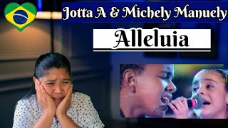 Jotta A e Michely Manuely ALLELUIA Amazing Duet Reaction jottaa michelymanuely [upl. by Leverick]