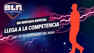 BLN EN VIVO 🔴  ¡Un Invitado Especial Llega a la Competencia 👀🔥  13 de Noviembre [upl. by Adlitam]