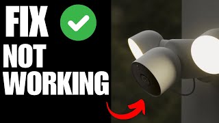 Nest Cam With Floodlight Not Connecting  How To Fix [upl. by Elsinore]