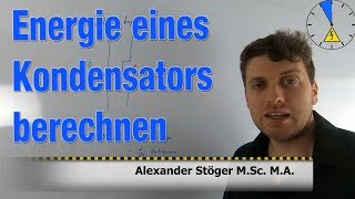 14 Energie eines Kondensators berechnen Formel [upl. by Norehs]