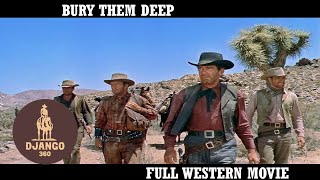 Bury Them Deep  Western  HD  Full movie in English [upl. by Kinimod]