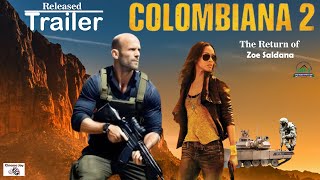 Colombiana 2 2025 Trailer  The Return of Zoe Saldana colombiana colombiana2trailer zoesaldana [upl. by Adnoloy]