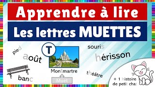 Apprendre à lire  les lettres muettes  théorie  exercice de lecture [upl. by Neale]