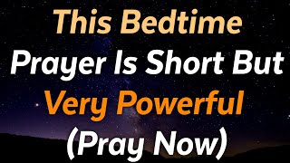 Watch What happens When You Say This Powerful Bedtime Prayer For Adults [upl. by Ahsieat]