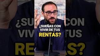 VIVIR de las RENTAS es posible fibrasinmobiliarias bienesraices fibras rentas [upl. by Iad851]