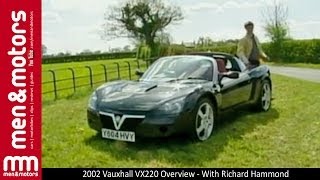 2002 Vauxhall VX220 Overview  With Richard Hammond [upl. by Benedix]