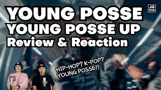 YOUNG POSSE  YOUNG POSSE UP Review amp Reaction by KPop Producer amp Choreographer [upl. by Kentiga]