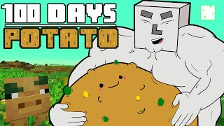 100 Days  Potato Land [upl. by Namlaz220]