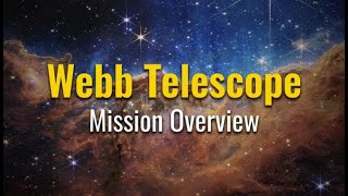 James Webb Space Telescope Mission Overview 2023 [upl. by Alroy613]