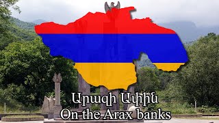 On the Arax banks  Արազի Ափին  Arazi Apin [upl. by Heeley]