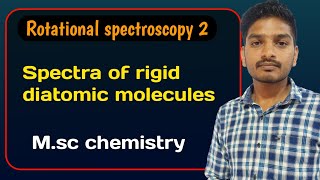 spectroscopy 2 [upl. by Hennahane]