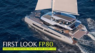 Now THATs a BIG CAT Check out the new Fountaine Pajot 80  full tour [upl. by Ruvolo]