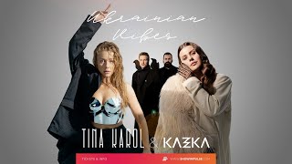 Tina Karol amp KAZKA  UKRAINIAN VIBES  North American Tour 2022 [upl. by Venditti]