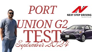 Port Union G2 Test route  updates September 2024  Drive test [upl. by Anniroc]