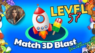 Match 3D Blast Matching Games Level 57 [upl. by Bow]